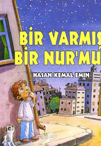 Bir Varmış Bir Nurmuş