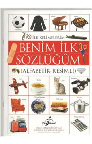 Resimli Kitaplar 4  İlk Kelimelerim Benim İlk Sözlüğüm AlfabetikResimli