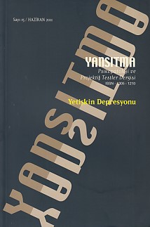 Yansıtma  Psikopatoloji ve Projektif Testler Dergisi Sayı 15 Haziran 2011