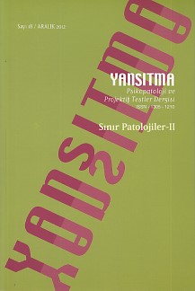 Yansıtma  Psikopatoloji ve Projektif Testler Dergisi Sayı 18 Aralık 2012