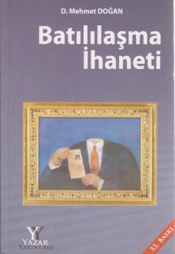 Batılılaşma İhaneti Ciltli