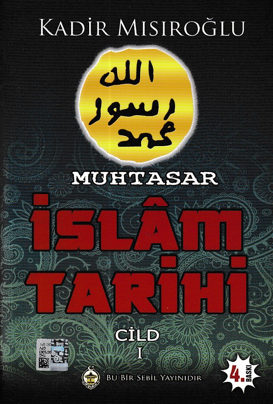 Muhtasar İslam Tarihi  Cilt 1