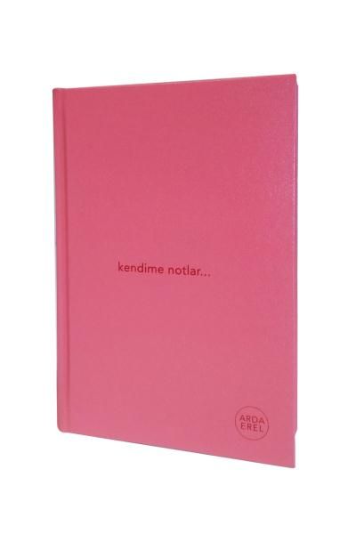 Kendime Notlar Arda Erel Defter Pembe Ciltli