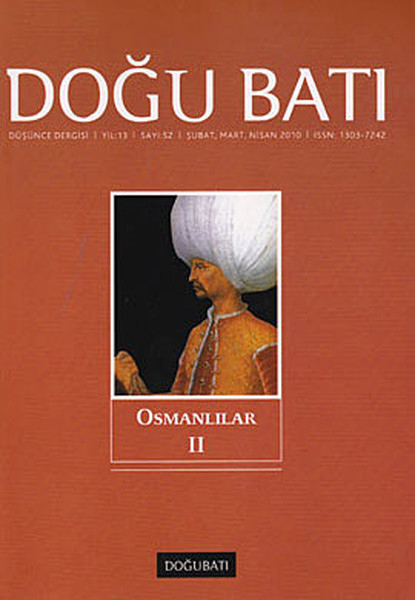 Doğu Batı Düşünce Dergisi Sayı 52  Osmanlılar 2