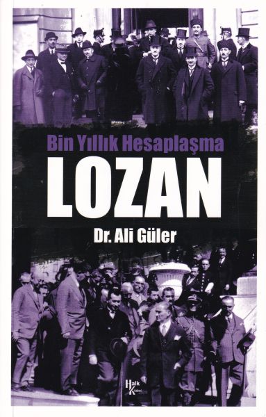 Bin Yıllık Hesaplaşma Lozan