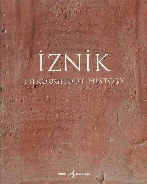 İznik  Throughout History