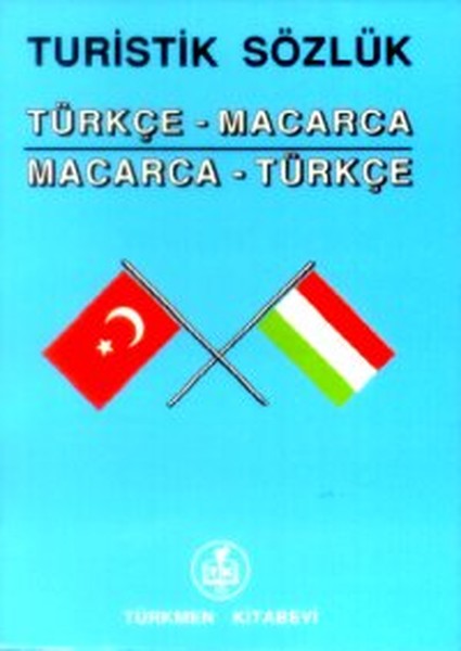 Turistik SözlükTürkçe - MacarcaMacarca - Türkçe