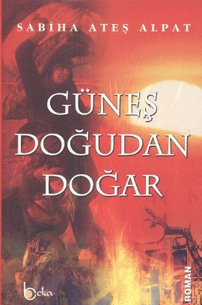 Güneş Doğudan Doğar