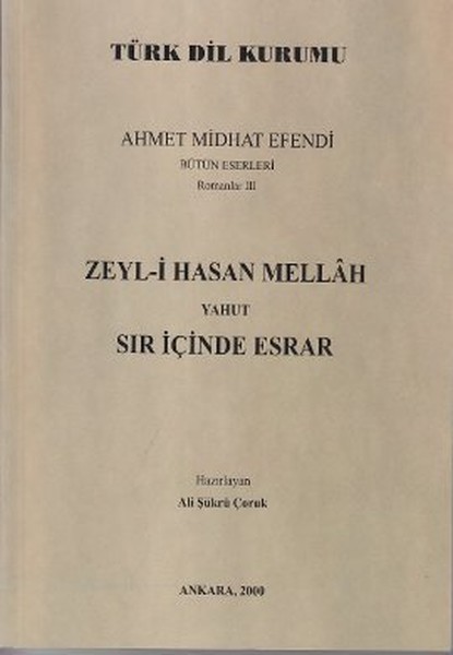 Zeyli Hasan Mellah Yahut Sır İçinde Esrar