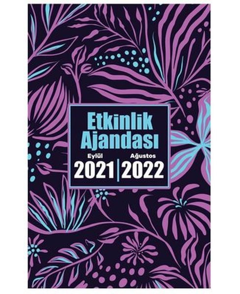 2021 Eylül2022 Ağustos Etkinlik Ajandası  Gece Bahçesi