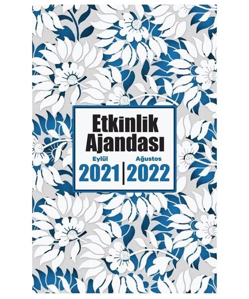 2021 Eylül2022 Ağustos Etkinlik Ajandası  Beyaz Bahçe