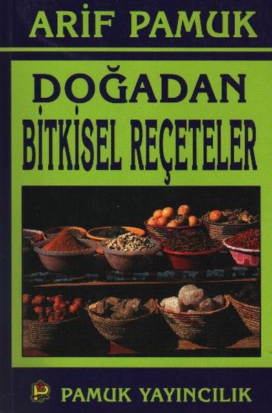 Doğadan Bitkisel Reçeteler