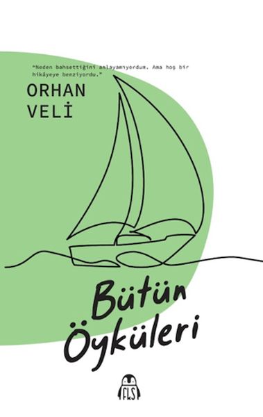 Bütün Öyküleri  Orhan Veli