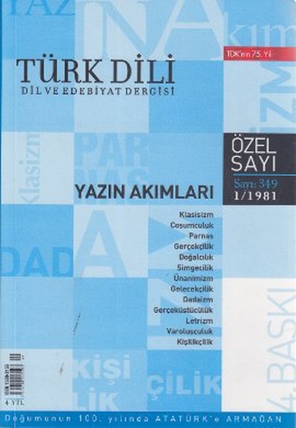 Türk Dili Sayı 349 Yazın Akımları