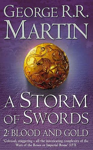 A Storm of Swords Part 2 Blood and Gold