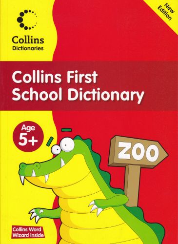 Collins First Scholl Dictionary