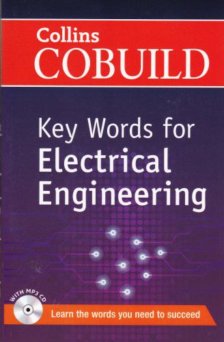 Collins Cobuild  Key Words for Electrical Engineering With MP3 CD