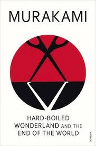 Hardboiled Wonderland and the End of the World