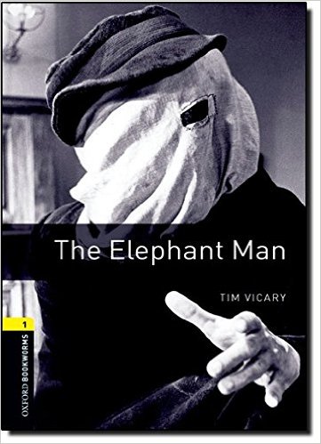 Oxford Bookworms 1  The Elephant Man