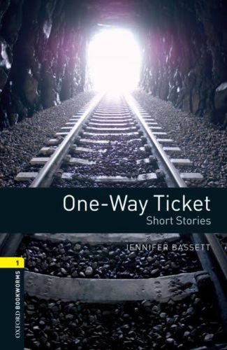 Oxford Bookworms 1  OneWay Ticket  Short Stories CDli