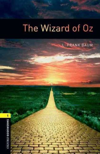 Oxford Bookworms 1  The Wizard of Oz CDli