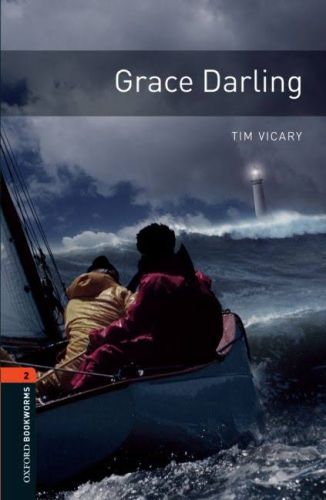 Oxford Bookworms 2  Grace Darling CDli