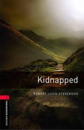 Oxford Bookworms 3  Kidnapped CDli