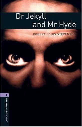 Oxford Bookworms 4  Dr Jekyll and Mr Hyde