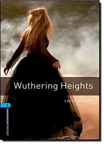 Oxford Bookworms 5  Wuthering Heights