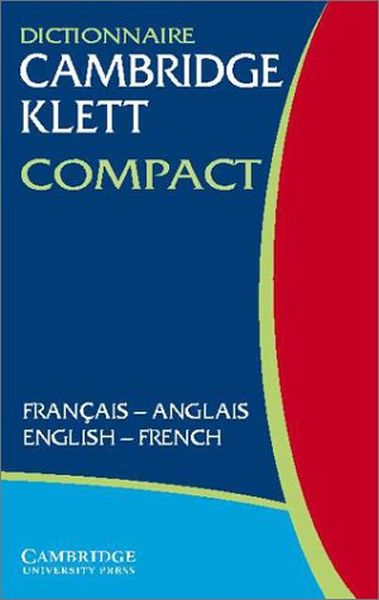 Dictionnaire Cambridge Klett Compact FrancaisAnglaisEnglishFrench ShFrench with CDROM