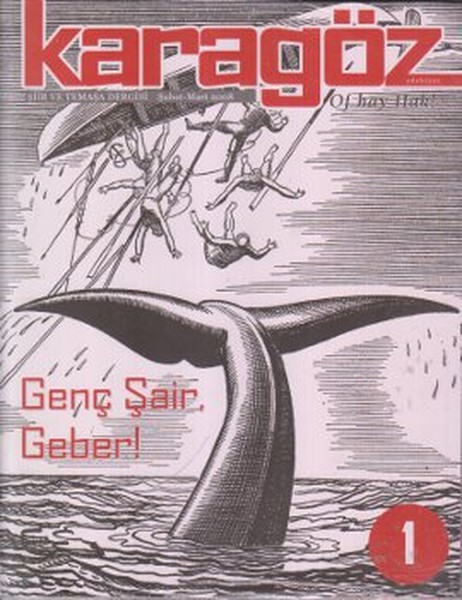 Karagöz Şiir ve Temaşa Dergisi  ŞubatMart 2008 Yıl1 Sayı1