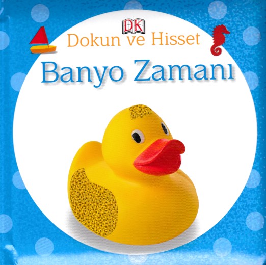 Dokun ve Hisset  Banyo Zamanı