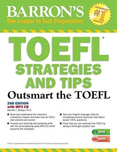 Barrons TOEFL Strategies and Tips Outsmart the TOEFL 2nd Edition with MP3 CD