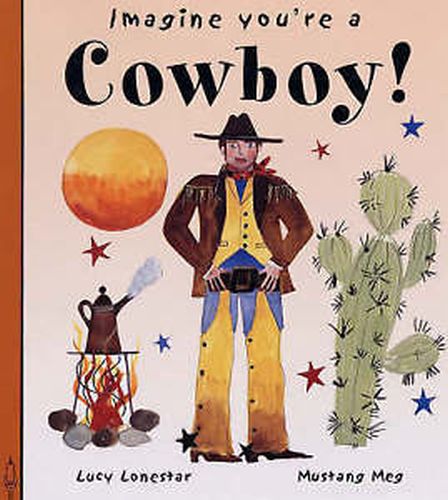 Imagine Youre a  Cowboy