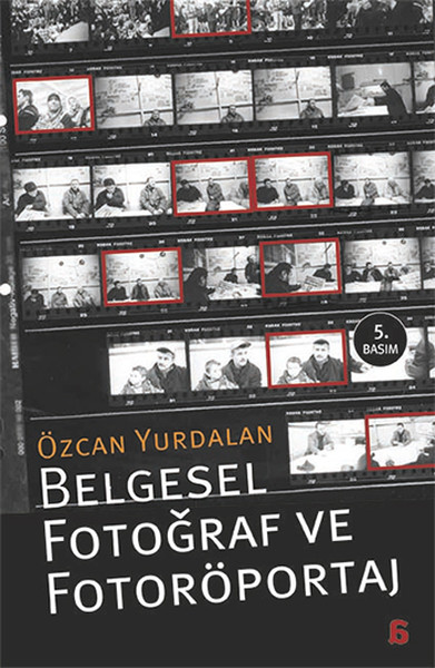 Belgesel Fotoğraf ve Fotoröportaj