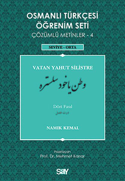 Osmanlı Türkçesi Öğrenim Seti 4 Seviye Orta Vatan Yahut Silistre