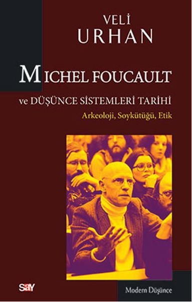 Michel Foucault ve Düşünce Sistemleri Tarihi