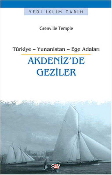 Akdenizde Geziler