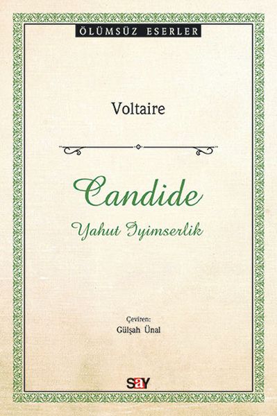 Candide  Yahut İyimserlik