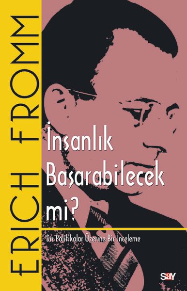 İnsanlık Başarabilecek mi  Dış Politikalar Üzerine Bir İnceleme