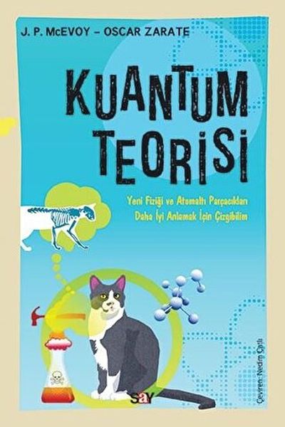 Kuantum Teorisi Yeni Fiziği ve Atomaltı Parçacıkları Daha İyi Anlamak İçin Çizgibilim