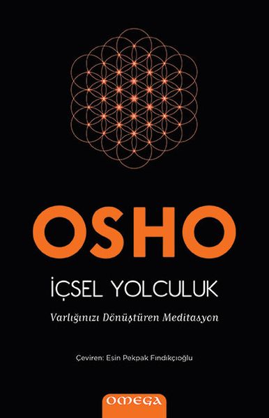 İçsel Yolculuk  Varlığınızı Dönüştüren Meditasyon