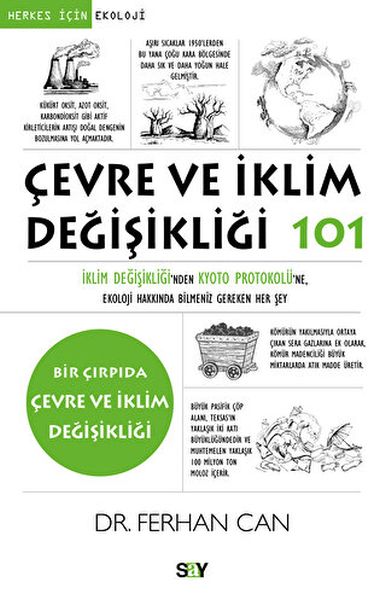 Çevre ve İklim Değişikliği 101 İklim Değişikliğinden Kyoto Protokolu¨ne Ekoloji Hakkında Bilmeniz