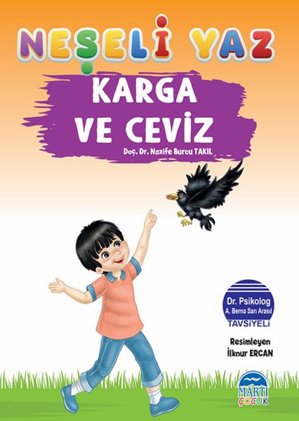 Neşeli Yaz  Karga ve Ceviz