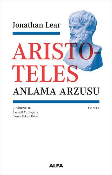 Aristoteles  Anlama Arzusu