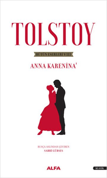 Tolstoy Bütün Eserleri 8  Anna Karenina 1