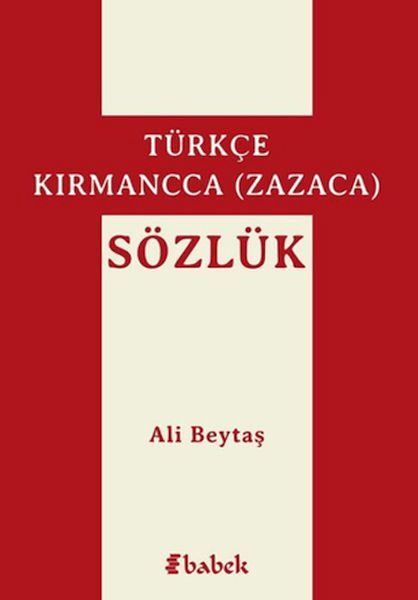 TürkçeKırmancca Zazaca Sözlük