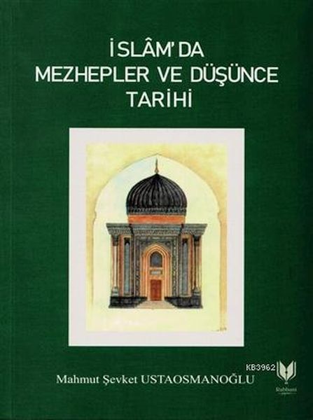 İslamda Mezhepler ve Düşünce Tarihi