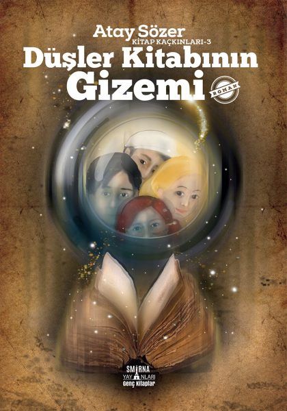 Düşler Kitabının Gizemi  Kitap Kaçkınları 3