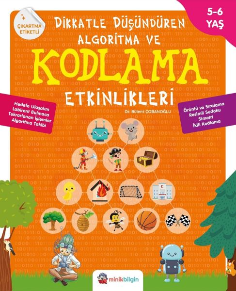 Dikkatle Düşündüren Algoritma ve Kodlama Etkinlikleri 1 Sınıf